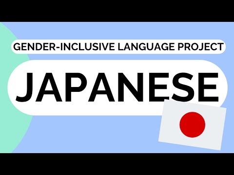 Gender-Inclusive Language Project: Japanese