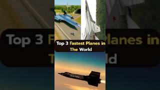 Top 3 Fastest Planes in the World#fastestplanes #jetpower #aviationfacts #documentary #techvibes