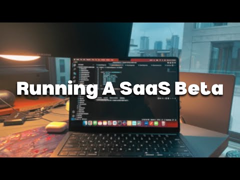 How and why I'm running a SaaS Beta