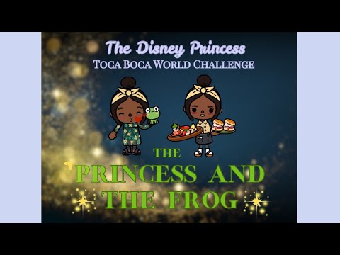 Toca Life World Disney Princess Challenge ep. 5