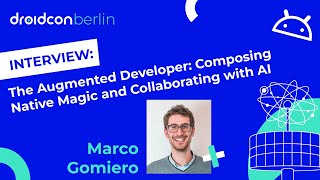 The Augmented Developer: Composing Native Magic and Collaborating with AI | Droidcon Berlin 2025