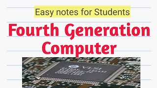 Characteristics of Fourth Generation Computer ||Features||