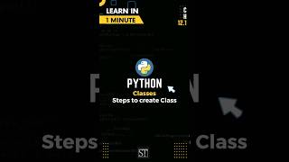 Steps to create Python Class in 1-minute #python #codingshorts #pythonclass #shorts