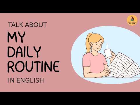 How to Say Daily Routine in English | Learn English and Grow Podcast