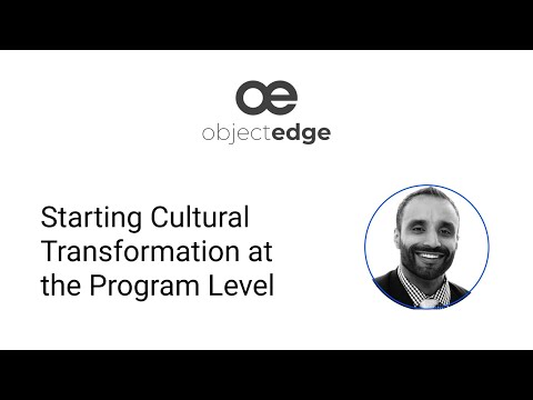 Starting Cultural Transformation at the Program Level