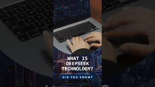 What is Deepseek Technology? | Deepseek Technology  #shorts #deepseek #viralshorts #technology #ai