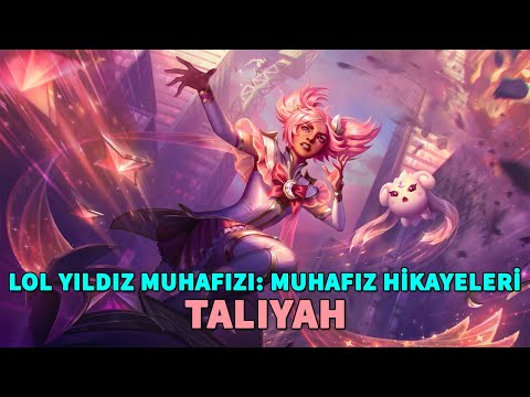 LoL Yıldız Muhafızı 2022 Etkinliği: Muhafız Hikayeleri - Taliyah