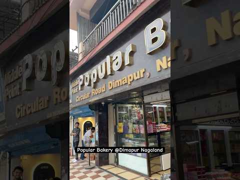 Popular Bakery at Dimapur Nagaland