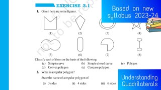 NCERT CLASS 8 MATH CHAPTER 3 || UNDERSTANDING QUADRILATERALS II Ex 3.1 || 2023-24 || NCERT, CBSE