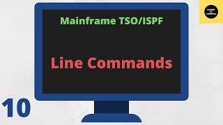 Line Commands in TSO/ISPF - Mainframe TSO/ISPF Tutorial - Part 10