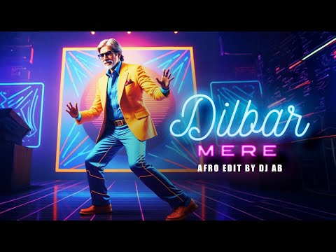 Dilbar Mere Kab Tak Mujhe | Bollywood Afro House Remix | DJ AB | Kishor Kumar Songs