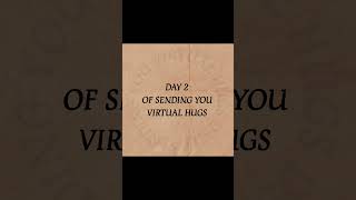 Day 2 of sending virtual hugs ✨🫂