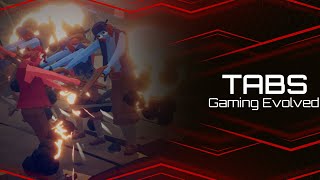 TABS | Let's Play | Campaign Time #gaming #gamingevolved