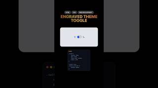 CSS Engraved Theme Toggle #shots #shortvideo #html #css