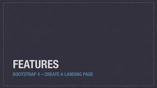 Bootstrap 4: Create a landing page – Features