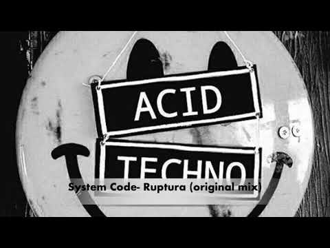 System Code -Ruptura(Original Mix)