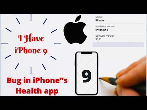 I have iPhone 9😂. A very little Bug in iPhone"s Health app| Hardware version |