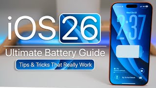 iOS 26 - Ultimate Battery Guide - Tips That Actually Work!