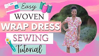 Easy Woven Wrap Dress Sewing Tutorial Using The Leonie Pattern by Ellie and Mac