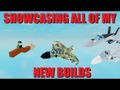 Showcasing all of my NEW builds (Plane Crazy)
