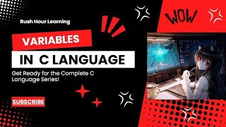 C Variables Explained | How to Declare, Assign, and Naming rules | C programming series