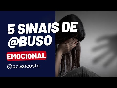 5 sinais de abuso emocional,saiba se você sofre com isso.