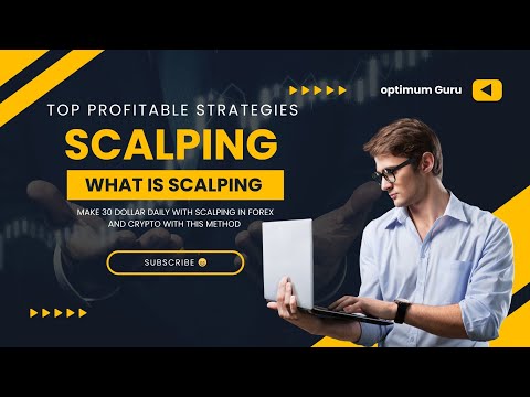 what is scalping in trading| scalping sy daily 30 dollar banye with this strategy