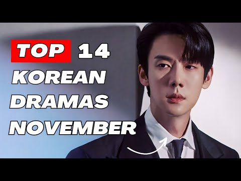 Top 14 Upcoming Kdrama November 2024 || Watch with Trailer!!
