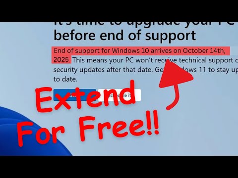 Extend Win10 Support for free in 1min.