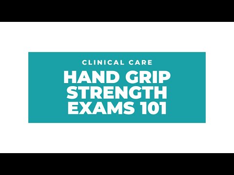 What you need to know about hand grip strength exams! - Dietetics Education