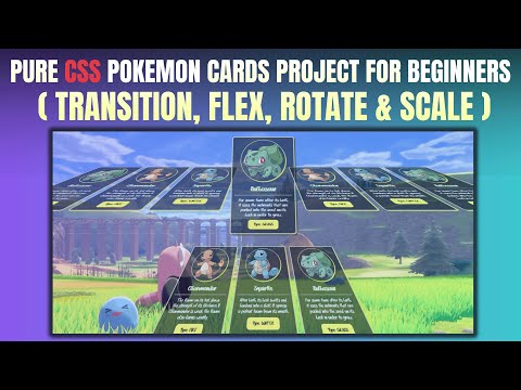 CSS Flex Project — Scrolling Pokémon Cards with Rotate + Scale Animations