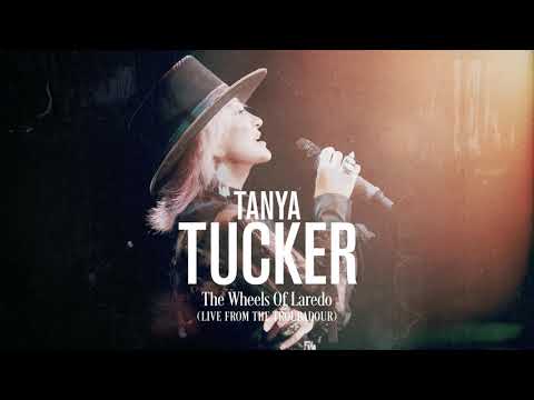 Tanya Tucker -  The Wheels of Laredo "Live From The Troubadour" (Official Audio)
