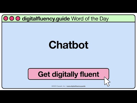 Chatbot | digitalfluency.guide Word of the Day