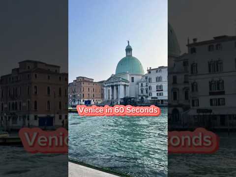 Venice in 60 Seconds #shorts #italy #europe #venezia #travel #trending #bucketlist #explore #viral