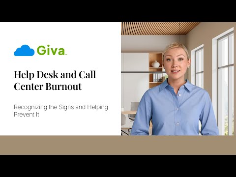 Help Desk and Call Center Burnout: Recognizing the Signs and Helping Prevent It