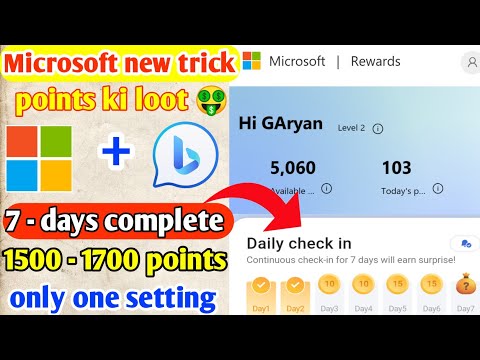 MICROSOFT NEW TRICK/7 DAYS POINTS COLLECT / 1500- 1700 POINTS / POINTS KI LOOT 🤑/ UNLIMITED TRICKS