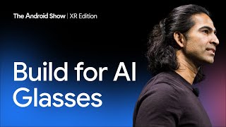 Getting started developing on AI Glasses