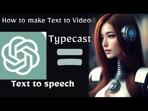 Convert text to speech with emotion online using Typecast || Text to video with chatGPT.