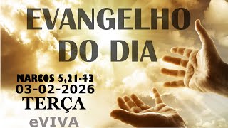 GOSPEL OF THE DAY 03/02/2026 Mark 5:21-43 DAILY HOMILY AND REFLECTION - TODAY'S LITURGY eVIVA