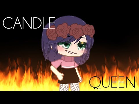 Candle Queen 👑 | GCMV | REMAKE | 50+ Subs Special | TW + Flash