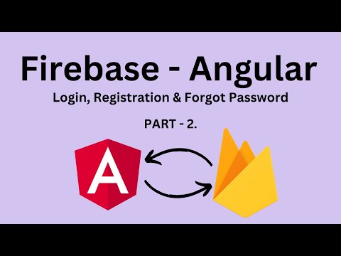 Angular and Firebase - Login, Register & Forgot Password - Part 2