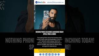 Nothing Phone (3a) Series Launching Globally Today: Expected Price | #technews #live #yt #nothing