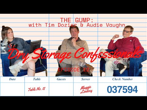 "THE GUMP" with Tim Dozier & Audie Vaughn