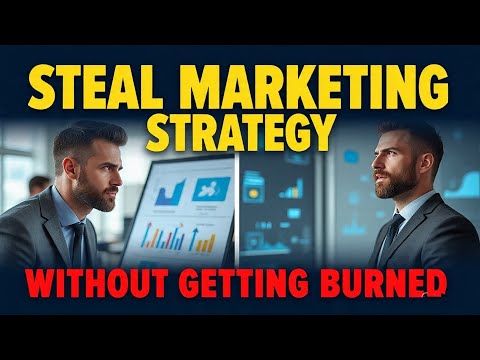 2 Genius Ways to Steal a Marketing Strategy Without Getting Burned