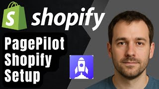 PagePilot Shopify Tutorial for Beginners (2025 Full Step-by-Step Guide)