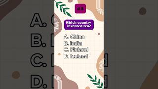 Which country invented tea? #sleepjazzpiano #generalknowledge #quizzing #quiztime