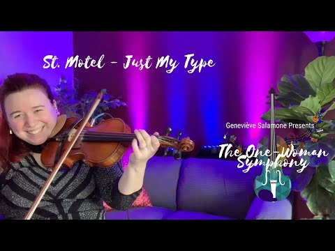 Just My Type - Saint Motel (violin cover)