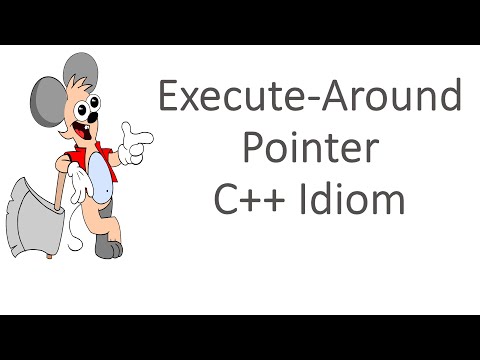 Execute-Around Pointer C++ Idiom