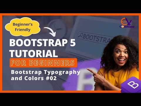 Bootstrap 5 Tutorial for Beginners #02: Bootstrap Typography and Colors