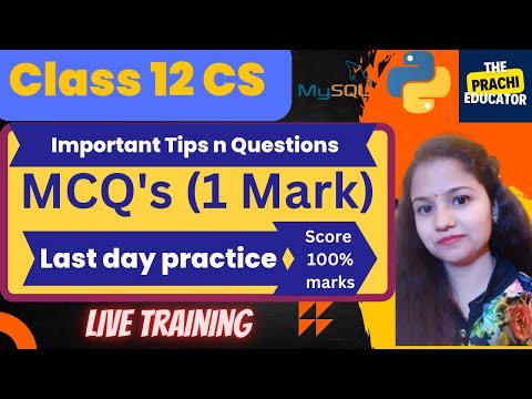 MCQ's | Important Tips & questions | Class 12 Computer science | Last day practice| Score 100 %